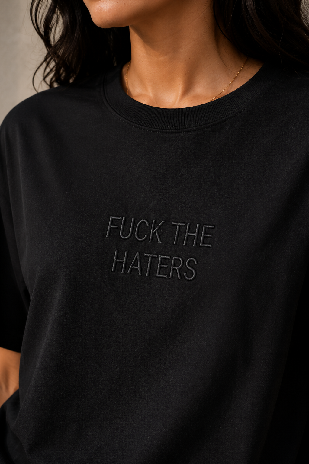 FUCK THE HATERS Embroidered Tee